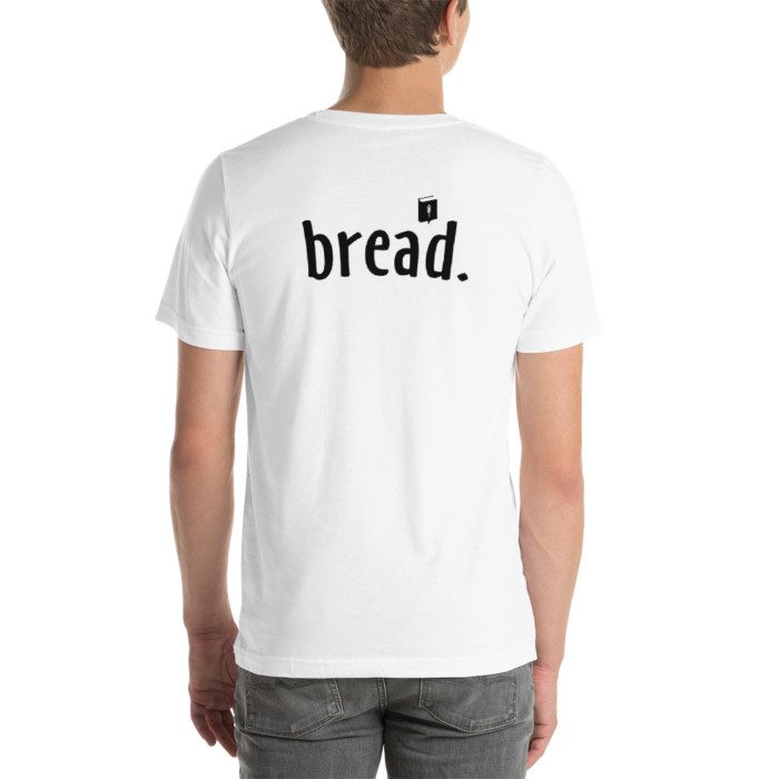 Sourdough Bread Unisex T-Shirt